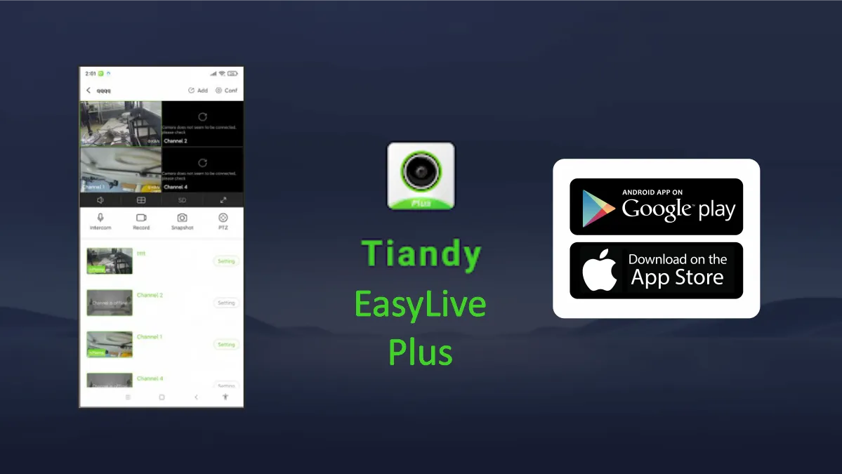 Tiandy EasyLive Plus Mobil Uygulama